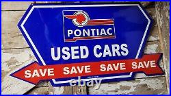 Vintage Pontiac Porcelain Sign 36 Used Car Dealer Sales Gas Oil Truck Service