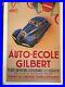 Vintage-Poster-Auto-Ecole-Gilbert-French-Stone-Lithograph-1930-s-01-zi