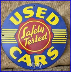 Vintage Safety Tested Used Cars Porcelain Sign Gas Motor Oil Auto Sales 12
