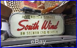 Vintage South Wind Heater Dealership Display Lighter Sign 1940s 1950s Very Rare