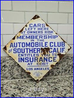 Vintage Southern California Auto Club Porcelain Sign Automobile Member Gas Oil