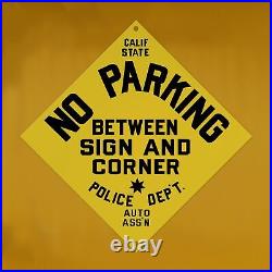 Vintage Southern California Auto Club Porcelain Sign Yellow No Parking Gas Oil