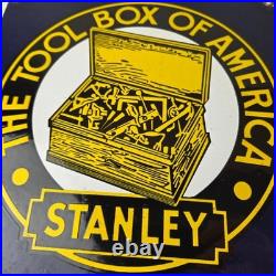 Vintage Stanley Tools Porcelain Sign Gas Auto Mechanic Garage Shop Sign