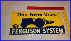Vintage This Farm Uses The Ferguson System Ford Tractor 15.5 Metal Gas Oil Sign