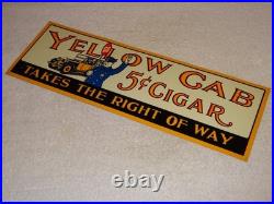 Vintage Yellow Cab 5 Cent Cigar Policeman Automobile 20 Metal Gasoline Oil Sign