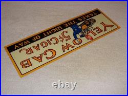 Vintage Yellow Cab 5 Cent Cigar Policeman Automobile 20 Metal Gasoline Oil Sign