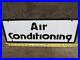 Vtg-Gas-Oil-Service-Station-Porcelain-Sign-AIR-CONDITIONING-Double-Sided-Auto-01-rajs